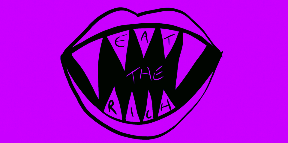 A mouth with sparp teeth and the slogan 'Eat the rich' written across the teeth and inside of the mouth